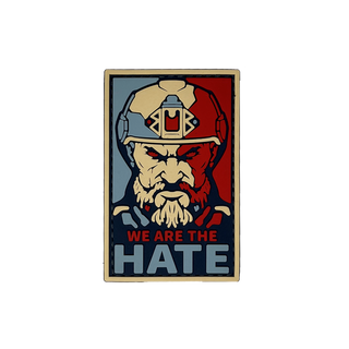 Патч "WE ARE THE HATE” Assault Group